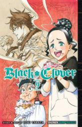 Black Clover, Vol. 9 by Yuki Tabata Paperback Book