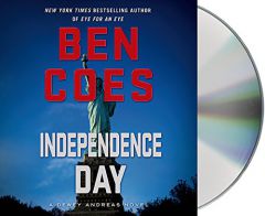 Independence Day: A Dewey Andreas Novel by Ben Coes Paperback Book