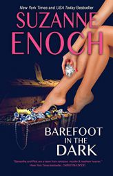 Barefoot in the Dark (Samantha and Rick Novel) by Suzanne Enoch Paperback Book
