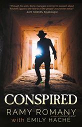 Conspired: The Evil One Shall Not Live Again by Ramy Romany Paperback Book