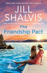 The Friendship Pact by Jill Shalvis Paperback Book