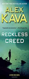 Reckless Creed (A Ryder Creed Novel) by Alex Kava Paperback Book