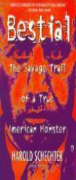 Deviant: The Shocking True Story of Ed Gein, the Original Psycho by Harold Schechter Paperback Book
