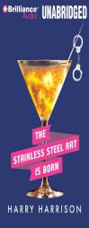 A Stainless Steel Rat Is Born by Harry Harrison Paperback Book