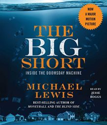 The Big Short: Inside the Doomsday Machine by Michael Lewis Paperback Book