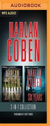 Harlan Coben - Six Years & Stay Close 2-in-1 Collection (Harlan Coben Collection) by Harlan Coben Paperback Book