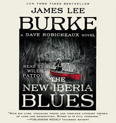 The New Iberia Blues: A Dave Robicheaux Novel by James Lee Burke Paperback Book