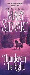 Thunder on the Right by Mary Stewart Paperback Book