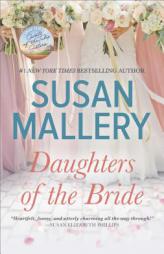 Daughters of the Bride by Susan Mallery Paperback Book