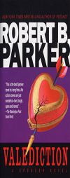 Valediction by Robert B. Parker Paperback Book