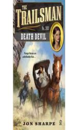 The Trailsman #363: Death Devil by Jon Sharpe Paperback Book