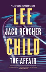 The Affair: A Jack Reacher Novel by Lee Child Paperback Book
