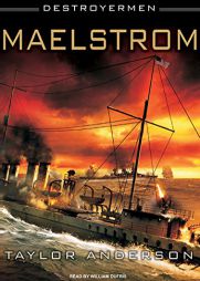 Maelstrom (Destroyermen) by Taylor Anderson Paperback Book
