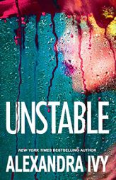 Unstable (Pike, Wisconsin) by Alexandra Ivy Paperback Book