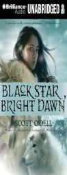 Black Star, Bright Dawn by Scott O'Dell Paperback Book