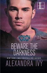 Beware the Darkness (Guardians of Eternity) by Alexandra Ivy Paperback Book