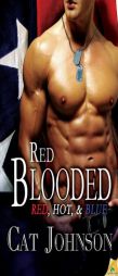 Red Blooded by Cat Johnson Paperback Book