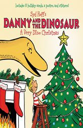 Danny and the Dinosaur: A Very Dino Christmas (Syd Hoff's Danny and the Dinosaur) by Syd Hoff Paperback Book