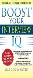 Boost Your Interview IQ 2/E by Carole Martin Paperback Book