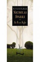 At First Sight by Nicholas Sparks Paperback Book