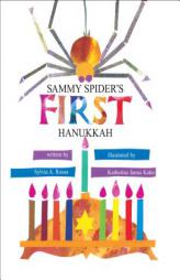 Sammy Spider's First Hanukkah (Sammy Spider's First Books) by Sylvia Rouss Paperback Book