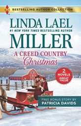 A Creed Country Christmas & the Doctor's Blessing by Linda Lael Miller Paperback Book