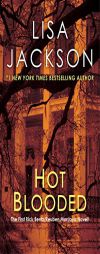 Hot Blooded (Rick Bentz/Reuben Montoya Novels) by Lisa Jackson Paperback Book