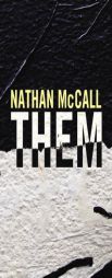 Them by Nathan McCall Paperback Book