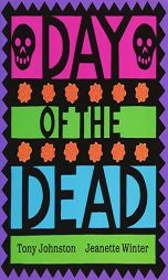 Day of the Dead by Tony Johnston Paperback Book
