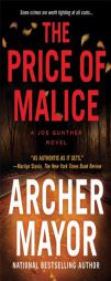 The Price of Malice by Archer Mayor Paperback Book