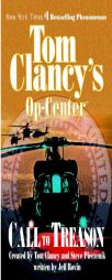 Call to Treason: Op-Center 11 (Op-Center) by Tom Clancy Paperback Book