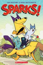 Sparks! by Ian Boothby Paperback Book
