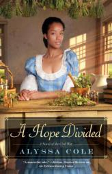 A Hope Divided by Alyssa Cole Paperback Book