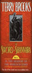 The Sword of Shannara: In the Shadow of the Warlock Lord by Terry Brooks Paperback Book