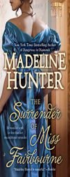 The Surrender of Miss Fairbourne by Madeline Hunter Paperback Book