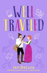 Well Traveled by Jen DeLuca Paperback Book