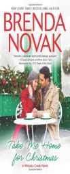 Take Me Home for Christmas by Brenda Novak Paperback Book