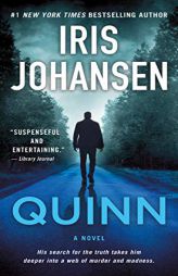 Quinn: A Novel (Eve Duncan, 13) by Iris Johansen Paperback Book