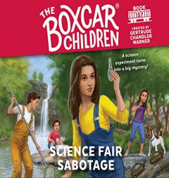 Science Fair Sabotage (Volume 157) (The Boxcar Children Mysteries) by Gertrude Chandler Warner Paperback Book