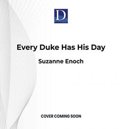Every Duke Has His Day by Suzanne Enoch Paperback Book