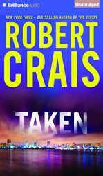 Taken (Elvis Cole/Joe Pike Series) by Robert Crais Paperback Book