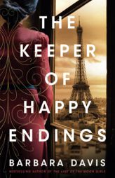 The Keeper of Happy Endings by Barbara Davis Paperback Book
