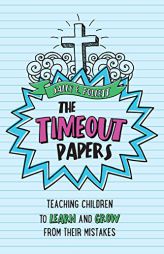 The Timeout Papers by Sally Follett Paperback Book
