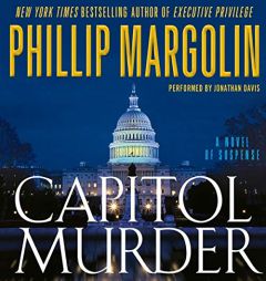 Capitol Murder (The Dana Cutler) by Phillip Margolin Paperback Book