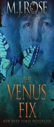 The Venus Fix by M. J. Rose Paperback Book