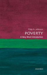 Poverty: A Very Short Introduction (Very Short Introductions) by Philip N. Jefferson Paperback Book