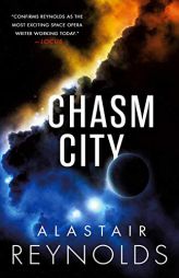 Chasm City (The Inhibitor Series (2)) by Alastair Reynolds Paperback Book