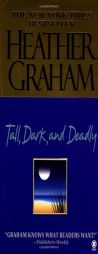 Tall, Dark, and Deadly by Heather Graham Paperback Book