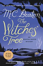 The Witches' Tree: An Agatha Raisin Mystery (Agatha Raisin Mysteries) by M. C. Beaton Paperback Book