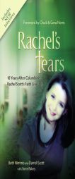 Rachel's Tears: 10th Anniversary Edition: The Spiritual Journey of Columbine Martyr Rachel Scott by Beth Nimmo Paperback Book